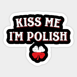 Kiss Me I'm Polish Funny St Patricks Day Sticker